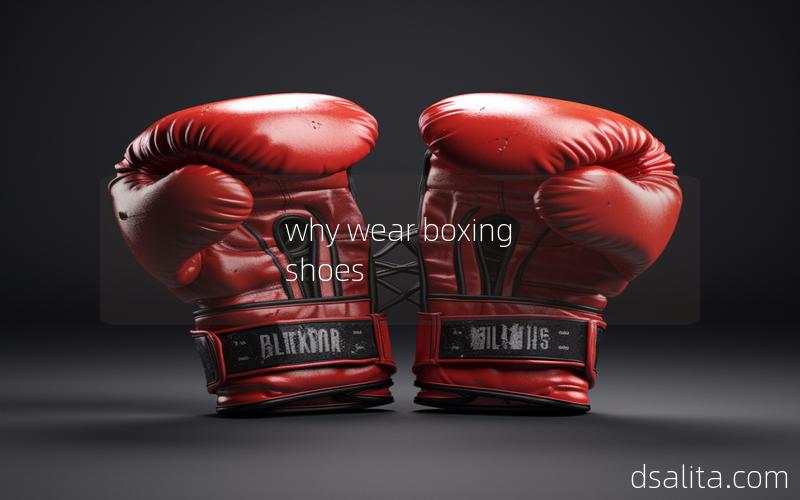 why wear boxing shoes