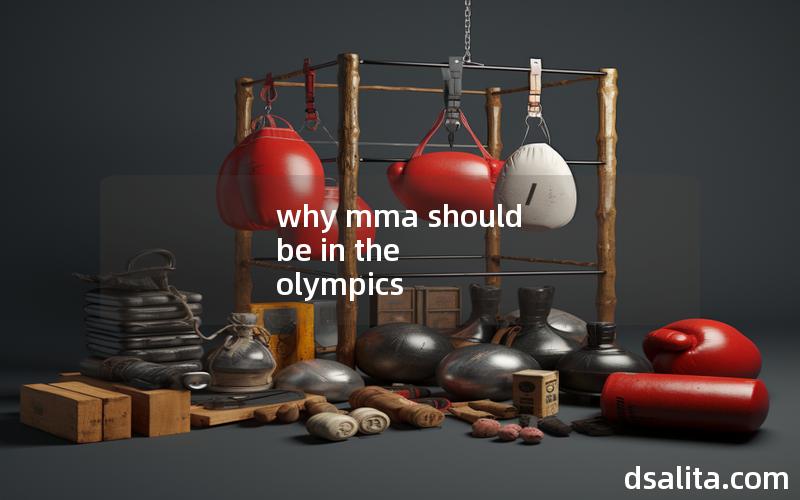 why mma should be in the olympics
