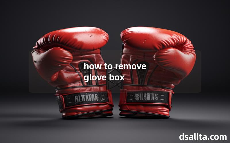 how to remove glove box
