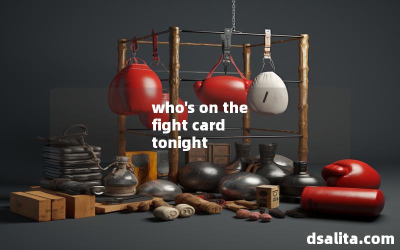 who's on the fight card tonight