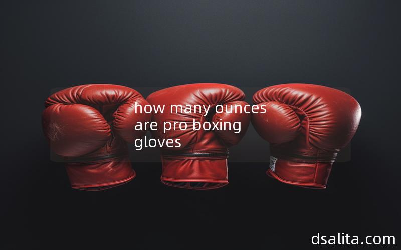 how many ounces are pro boxing gloves