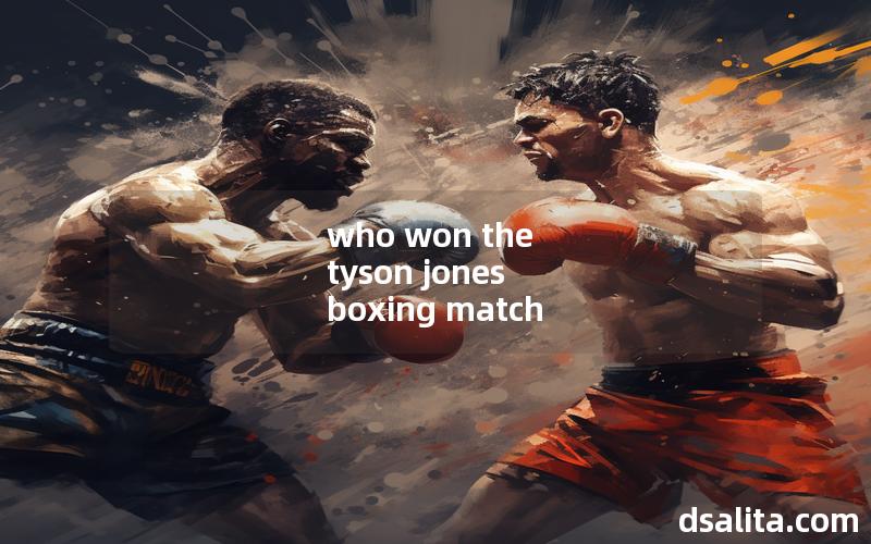 who won the tyson jones boxing match