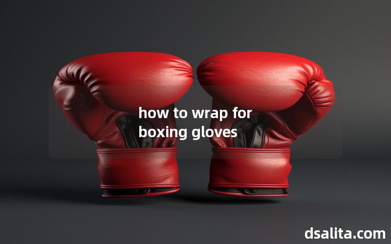how to wrap for boxing gloves