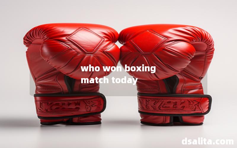 who won boxing match today