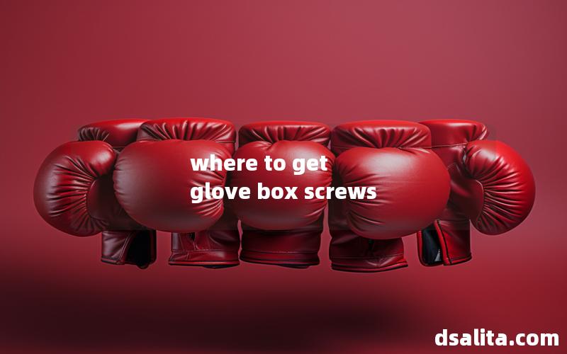 where to get glove box screws