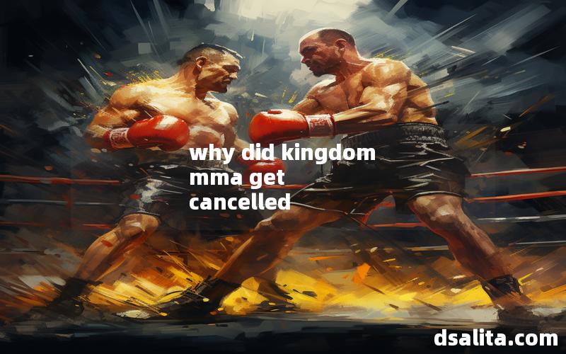 why did kingdom mma get cancelled