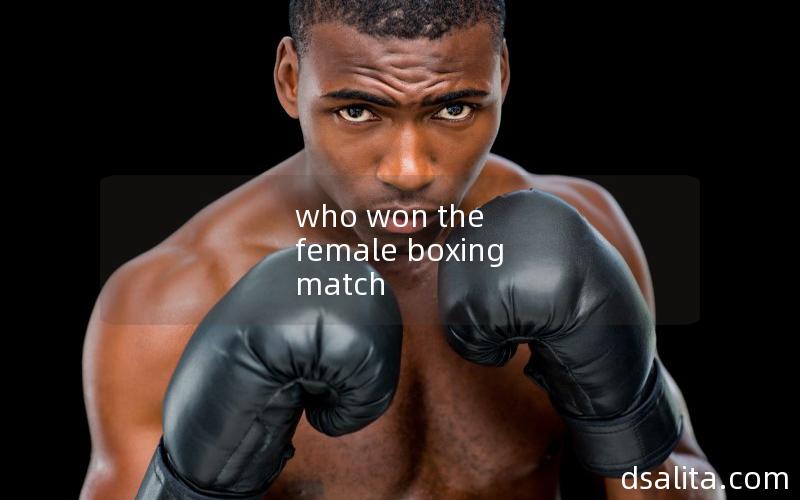 who won the female boxing match