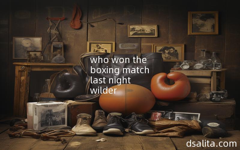 who won the boxing match last night wilder