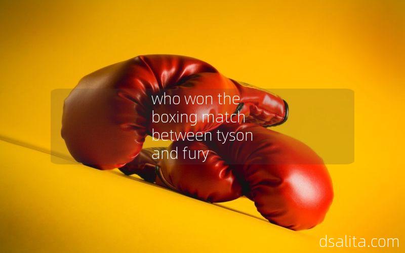 who won the boxing match between tyson and fury